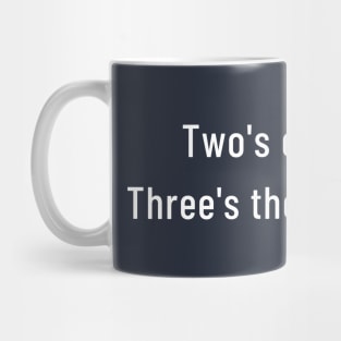 Two's Company, Three's The Musketeers Mug